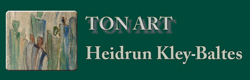 Heidrun Kley-Baltes, Atelier TON ART - powered by Bscout® - Faire Suchmaschine & Netzwerk!